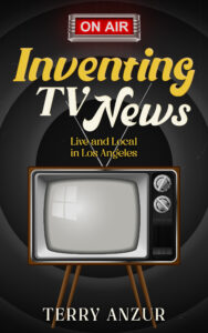 Inventing TV News Anzur book cover